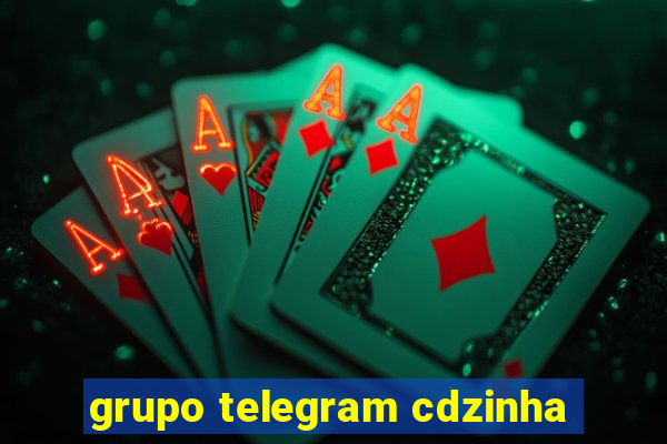 grupo telegram cdzinha